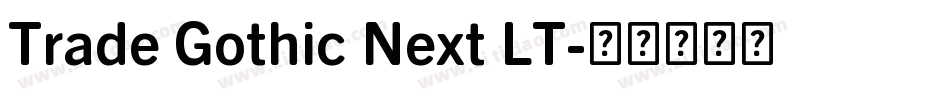 Trade Gothic Next LT字体转换